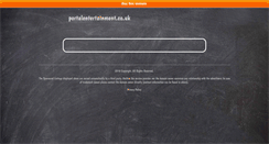 Desktop Screenshot of portalentertainment.co.uk